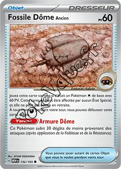 Carte Pokémon Fossile Dôme Ancien n°152 de la série 151