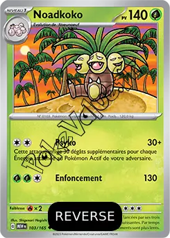 Carte Pokémon Noadkoko  Reverse n°103 de la série 151
