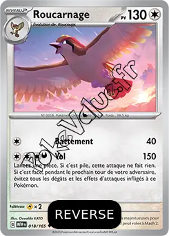 Carte Pokémon Roucarnage  Reverse n°018 de la série 151