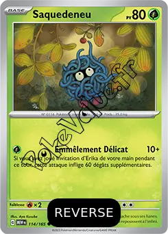 Carte Pokémon Saquedeneu  Reverse n°114 de la série 151
