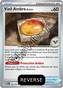 Carte Pokémon Vieil Ambre Ancien  Reverse n°154 de la série 151