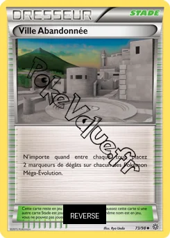 Carte Pokémon Ville Abandonnée Reverse n°73 de la série Origines Antiques