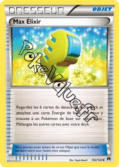 Carte Pokémon Max Élixir n°102 de la série Rupture Turbo