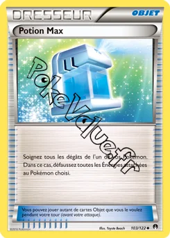 Carte Pokémon Potion Max n°103 de la série Rupture Turbo