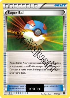 Carte Pokémon Super Ball Reverse n°100 de la série Rupture Turbo