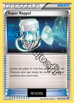 Carte Pokémon Super Rappel Reverse n°103 de la série Noir et Blanc