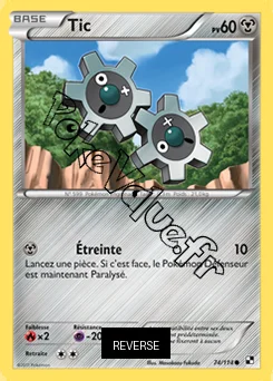 Carte Pokémon Tic Reverse n°74 de la série Noir et Blanc