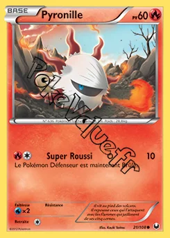 Carte Pokémon Pyronille  n°21 de la série Explorateurs Obscurs
