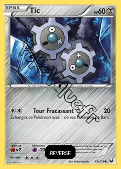 Carte Pokémon Tic Reverse n°75 de la série Explorateurs Obscurs