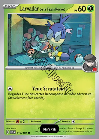 Carte Pokémon Larvadar de la Team Rocket  Reverse n°015 de la série Rivalités Destinées