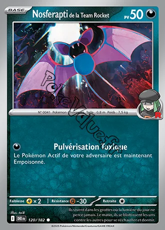 Carte Pokémon Nosferapti de la Team Rocket  n°120 de la série Rivalités Destinées