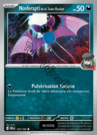 Carte Pokémon Nosferapti de la Team Rocket  Reverse n°120 de la série Rivalités Destinées