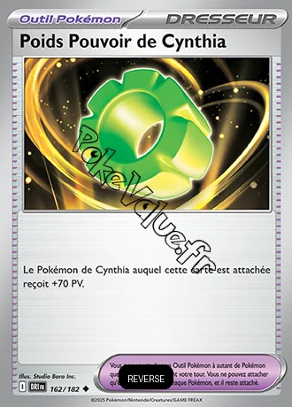 Carte Pokémon Poids Pouvoir de Cynthia Reverse n°162 de la série Rivalités Destinées
