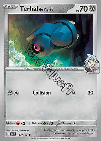 Carte Pokémon Terhal de Pierre  n°143 de la série Rivalités Destinées
