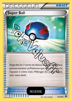 Carte Pokémon Super Ball Reverse n°93 de la série Pouvoirs Émergents