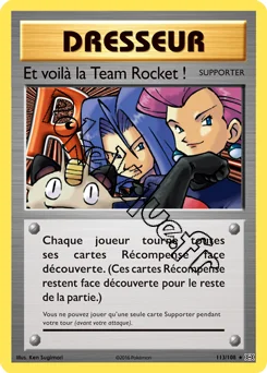 Carte Pokémon Et voila les Team Rocket ! n°113 de la série Évolutions