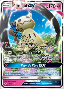 Carte Pokémon Mimiqui GX  n°149 de la série Tonnerre Perdu