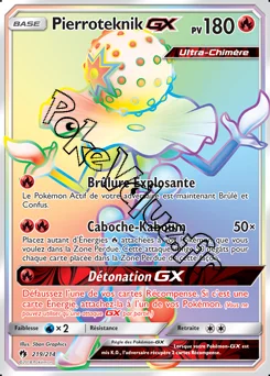 Carte Pokémon Pierroteknik GX  n°219 de la série Tonnerre Perdu