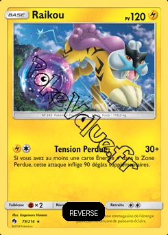 Carte Pokémon Raikou  Reverse n°79 de la série Tonnerre Perdu