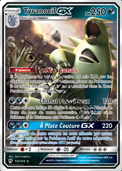 Carte Pokémon Tyranocif GX n°121 de la série Tonnerre Perdu
