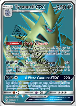 Carte Pokémon Tyranocif GX n°203 de la série Tonnerre Perdu