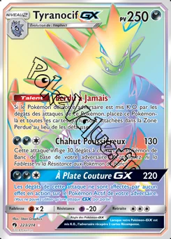 Carte Pokémon Tyranocif GX n°223 de la série Tonnerre Perdu
