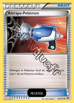 Carte Pokémon Attrape Pokémon Reverse n°83 de la série Explosion Plasma
