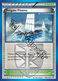 Carte Pokémon Frégate Plasma n°124 de la série Tempête Plasma