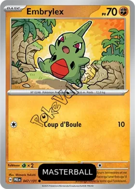 Carte Pokémon Embrylex  Masterball n°047 de la série Évolutions Prismatiques