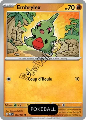 Carte Pokémon Embrylex  Pokeball n°047 de la série Évolutions Prismatiques