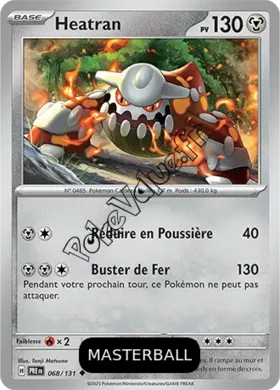 Carte Pokémon Heatran  Masterball n°068 de la série Évolutions Prismatiques