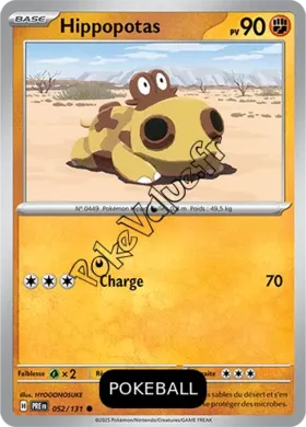 Carte Pokémon Hippopotas  Pokeball n°052 de la série Évolutions Prismatiques