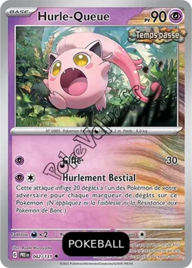 Carte Pokémon Hurle Queue Pokeball n°042 de la série Évolutions Prismatiques