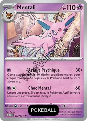 Carte Pokémon Mentali  Pokeball n°033 de la série Évolutions Prismatiques