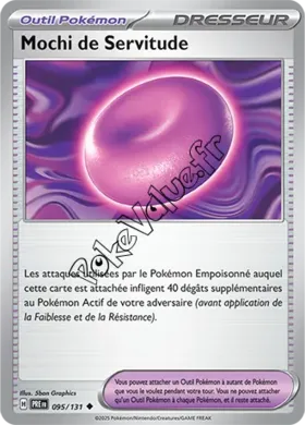 Carte Pokémon Mochi de Servitude n°095 de la série Évolutions Prismatiques