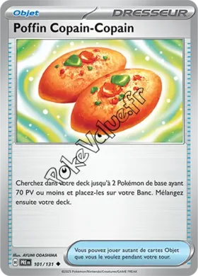 Carte Pokémon Poffin Copain Copain n°101 de la série Évolutions Prismatiques