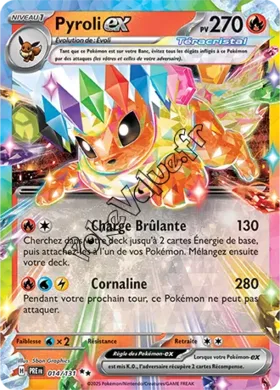 Carte Pokémon Pyroli ex  n°014 de la série Évolutions Prismatiques