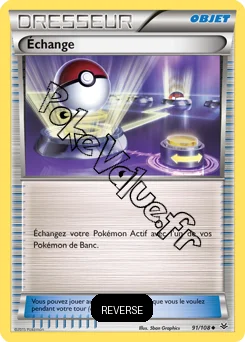 Carte Pokémon Échange  Reverse n°91 de la série Ciel rugissant