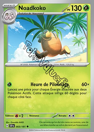 Carte Pokémon Noadkoko  n°003 de la série Étincelles Déferlantes