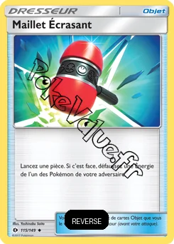Carte Pokémon Maillet Écrasant Reverse n°115 de la série Soleil et Lune