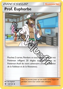 Carte Pokémon Prof. Euphorbe n°128 de la série Soleil et Lune