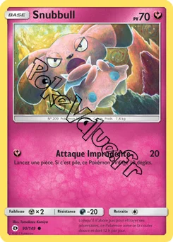 Carte Pokémon Snubbull  n°90 de la série Soleil et Lune