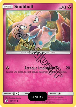 Carte Pokémon Snubbull  Reverse n°90 de la série Soleil et Lune