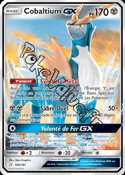 Carte Pokémon Cobaltium GX n°106 de la série Duo de Choc