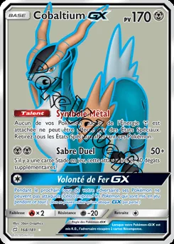 Carte Pokémon Cobaltium GX n°168 de la série Duo de Choc