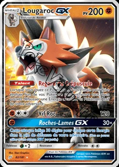 Carte Pokémon Lougaroc GX n°82 de la série Duo de Choc