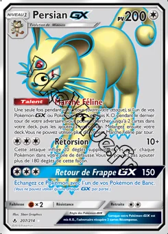 Carte Pokémon Persian GX  n°207 de la série Alliance Infaillible