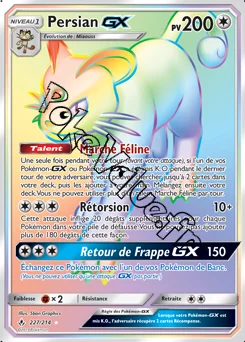 Carte Pokémon Persian GX  n°227 de la série Alliance Infaillible