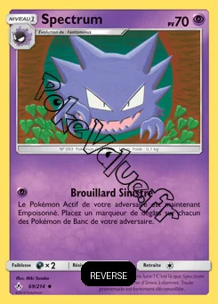 Carte Pokémon Spectrum Reverse n°69 de la série Alliance Infaillible