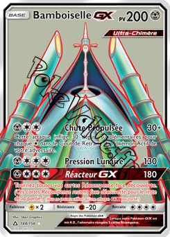 Carte Pokémon Bamboiselle GX  n°144 de la série Ultra-Prisme